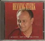 Henning Stærk - Greatest - And Still Going Strong